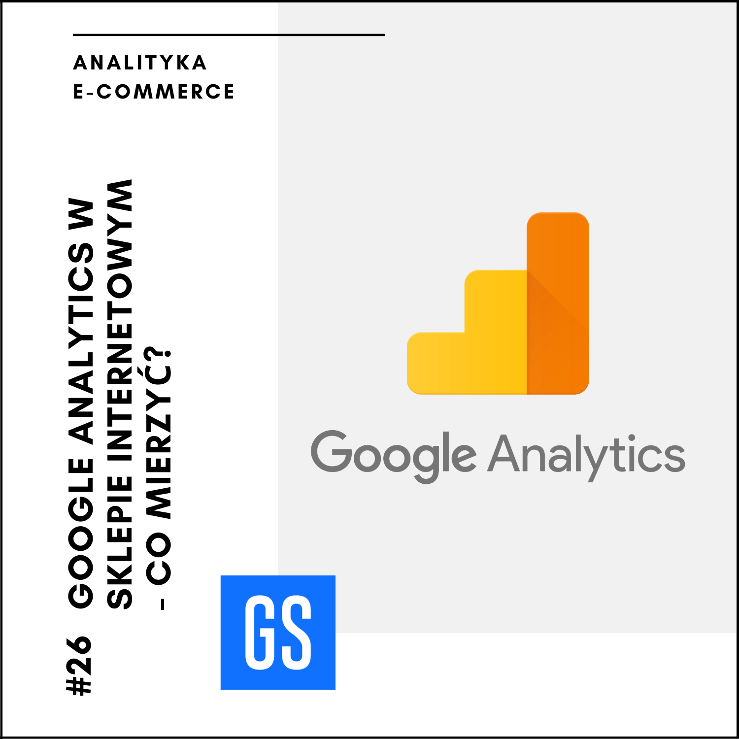 Google Analytics w sklepie internetowym