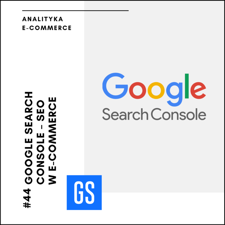 Google Search Console SEO w eCommerce