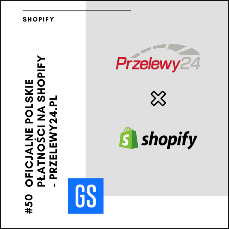 Oficjalna integracja przelewy24 z Shopify
