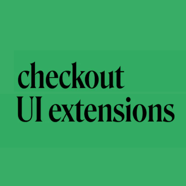 Checkout UI Extensions 